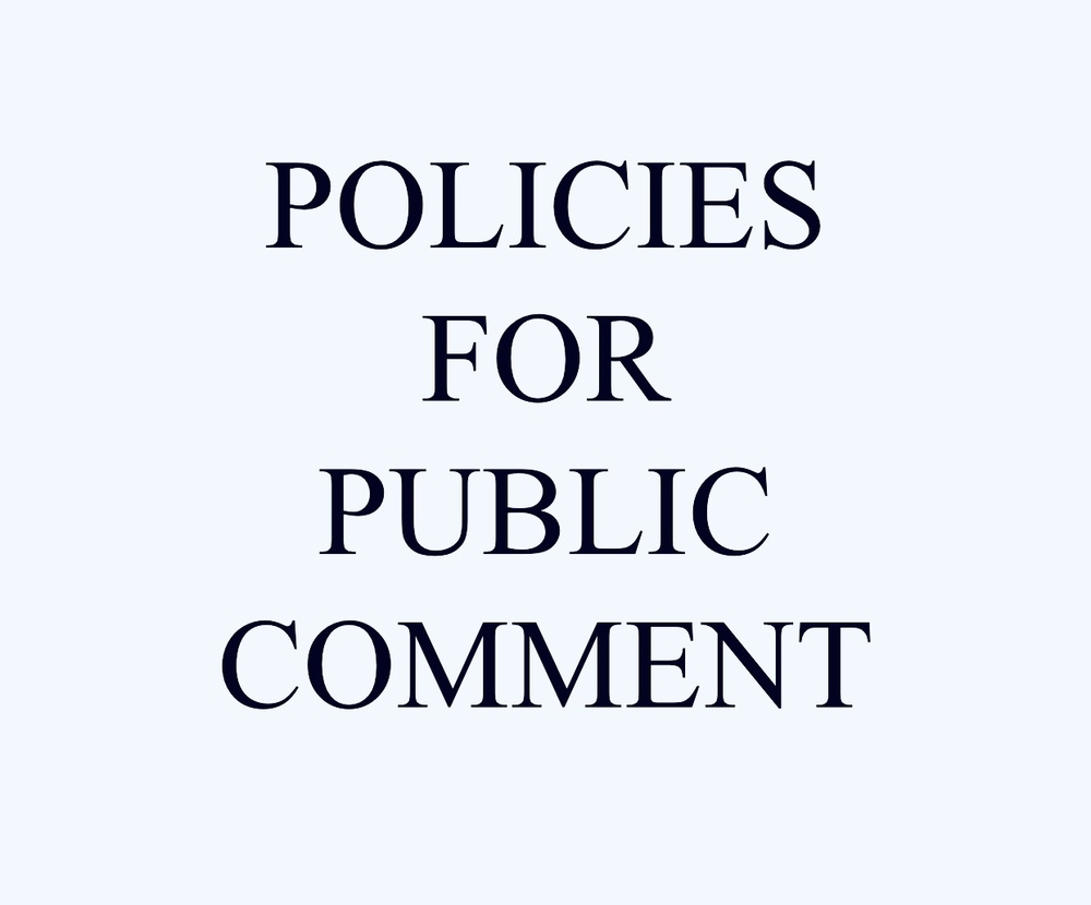 Policies for Public Review and Comment
